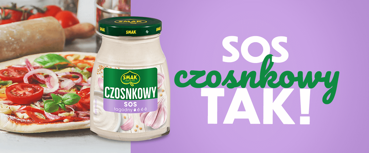 RozSMAKuj się w naszym sosie czosnkowym!